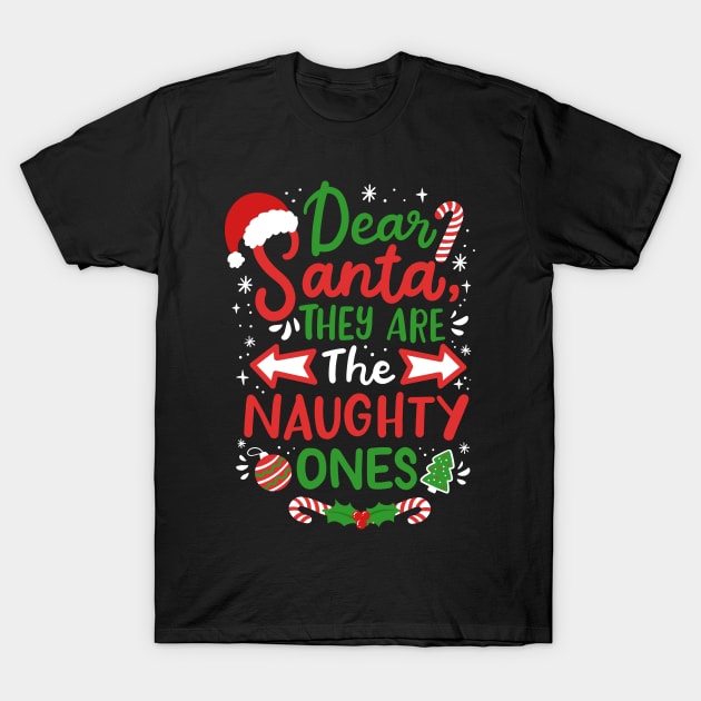 Santa Christmas Naughty Ones T-Shirt by KAWAIITEE